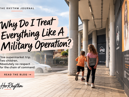 Why Do I Treat Everything Like A Military Operation?