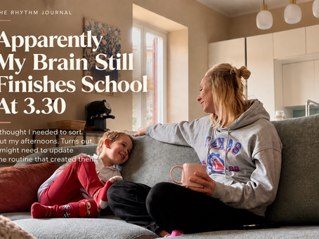 Apparently My Brain Still Finishes School At 3.30