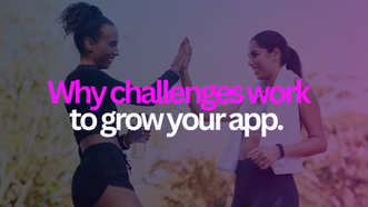 Why Wellness Challenges Work, and How to Launch One That Grows Your App