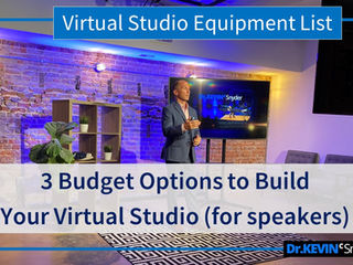 Equipment List and 3 Budget Options for Setting Up a Virtual Studio (for speakers)