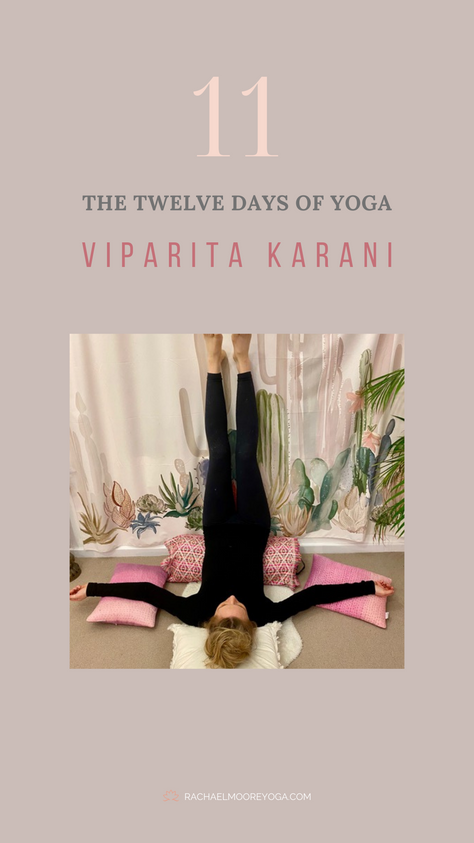 Day 11: Viparita Karani