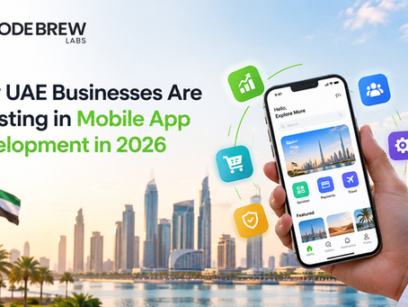Why UAE Businesses Are Investing in Mobile App Development in 2026