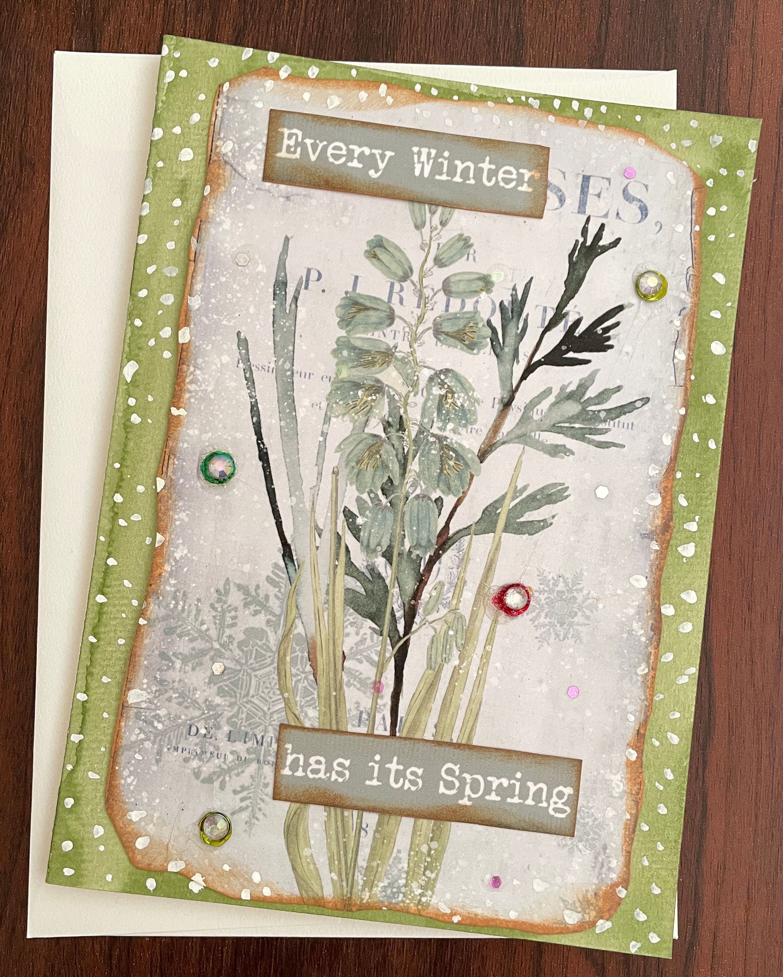 "Every Winter has its Spring" Greeting Card
