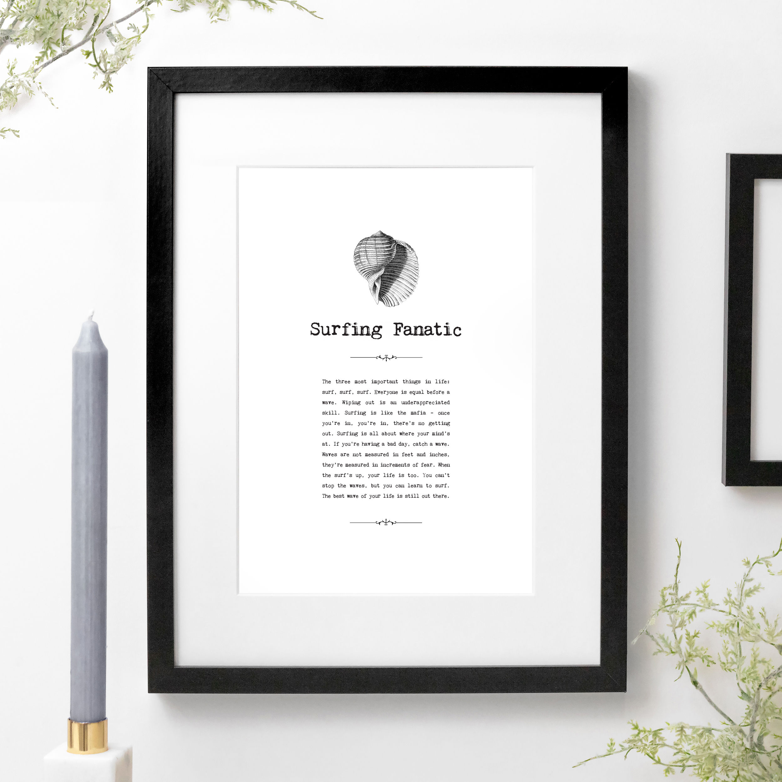 Surfing Fanatic Quotes Gift Print For Surfers