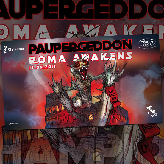 Paupergeddon Rome 2017 - Official Playmat by Mezzocielo&Friends