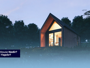 Tiny House Nedir, Nasıl Yapılır?