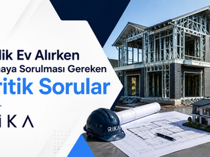 Çelik Ev Yaptırırken Firmaya Sorulması Gereken Kritik Sorular