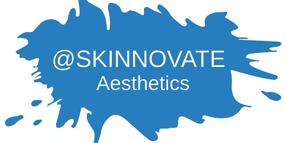 Skinnovate Aesthetics & Dermal Fillers Monthly Clinic
