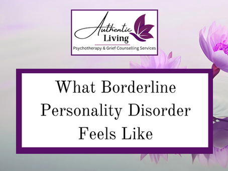 Purple and pink lilies on water with text: What Borderline Personality Disorder Feels Like. Logo for Authentic Living at top. Serene mood.