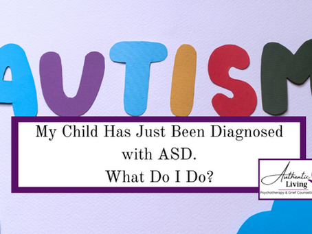 Colorful letters spell "AUTISM" above text: "My Child Has Just Been Diagnosed with ASD. What Do I Do?" Logo on the bottom right. Light blue background.
