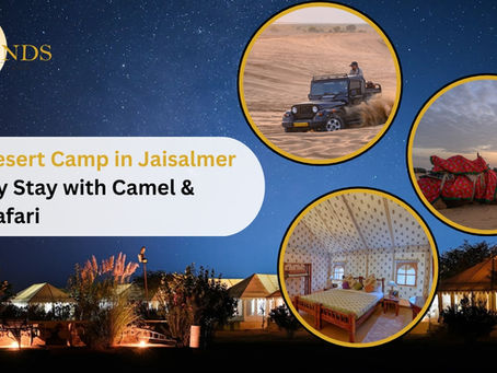 Best Desert Camp in Jaisalmer | Luxury Stay with Camel & Jeep Safari