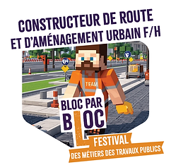 constructeur de route etd'aménagement urbain Festival des Métiers des Travaux Publics