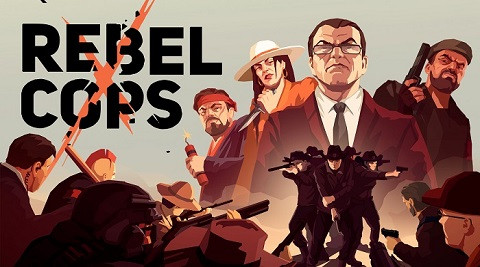 Rebel Cops Free Download