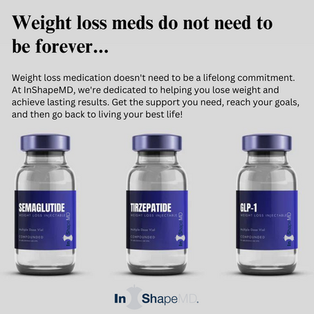 GLP-1 Medications Aren't Forever!