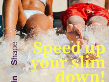 Speed Up Your Slim Down!