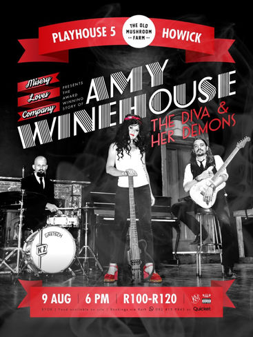 Amy Winehouse - The Diva and her Demons show at The Old Mushroom Farm

Sun 9th August 2026, 18:00

From the  team that brought the emotional Story of Eva Cassidy to Playhouse 5, 'Misery Loves Company' is back with another Ovation Award-wining production: Amy Winehouse - The Diva and her Demons.

Just 27 years old.

Just 2 albums.

Nominated for 60 awards.

The music behind the mayhem is unstoppable.

Rebellious, adamant, gifted, Amy Winehouse was - first and foremost - a jazz singer. This often gets lost within the scope of her enormous pop stardom, her tempestuous love life and substance-abuse problems.  If we really want to understand how Amy Winehouse died, we need to look at how she lived...

"Amy Winehouse – The Diva and her Demons" unpacks the brief and impactful life of this once-in-a-generation talent who captured the imagination of both the mainstream pop chart and lovers of the timeless soul music of yesteryear.  The award-winning cautionary tale/tribute show features 15 of Amy’s hits acoustically interpreted for a live trio.  With Kerry Hiles (bass), Rob Thompson (guitar) and Kristo Zondagh (drums).

* Please note: explicit language warning.

Run time: 80 minutes (no interval)

"Interspersed with nuggets of factual information about Winehouse’s difficult life and her struggles with alcohol, drugs and an eating disorder...Hiles must be commended for bringing Winehouse’s voice back to stage" - DEVON KOEN, HeraldLive



"...a lively celebration...Hiles brilliantly changes between accents throughout the performance, making it feel as though it was indeed Winehouse reincarnated on stage." -  Anoka Latchmiah, Grocott's Mail

"Powerful! An absolute must!!" - Lynn Lucka Rich, audience review

"A horrible story beautifully told" - audience member, Koelkamers, Paternoster

"What a privilege to witness this masterclass in vocal control, bass guitar and storytelling. Every phrase is lived, never mimicry, always truth.

This is an intimate, live acoustic journey that celebrates the voice, the vulnerability and the legacy of Amy Winehouse. A tiny woman who had a massive impact on music and on how we experience honesty, pain and beauty through song.  The world owes Amy so much. (These musicians) offer the perfect tribute - respectful, raw and musically superb."

- SamSays



"Kerry Hiles (vocals and bass) brings Amy’s journey to life in a beautifully intimate acoustic tribute, tracing her meteoric rise and tragic fall with honesty and heart.  This moving production reminds us exactly why Amy’s voice still grips us so fiercely.  It’s a wonderful evening filled with nostalgia, storytelling, and creative musicianship."

- Anna Sanfilippo



"In depicting Winehouse’s rollercoasting life and times, Hiles, who also wrote the show, paints vivid vignettes of the diva’s battles with drink, drugs and lovers. With dialogue, song and deft switches of accents, Hiles offers a captivating chronicle of Winehouse’s rise and fall and, in a clever onstage costume change, marks the diva’s progression from her early career to her darker days...  Hiles’s versatility never fails to impress and her connection with the songs here, as always, is remarkable. She fully captures the magic and the angst of the Winehouse world..." - Billy Suter, SoSuterBill