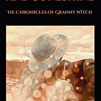 Snow Dust and Boneshine: The Chronicles of Granny Witch (Book 1)