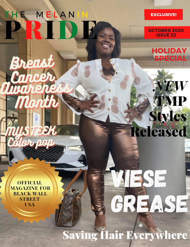 TheMelaninPride Issue 22 FT Viese Grease