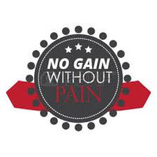 DOMS "No Pain No Gain"