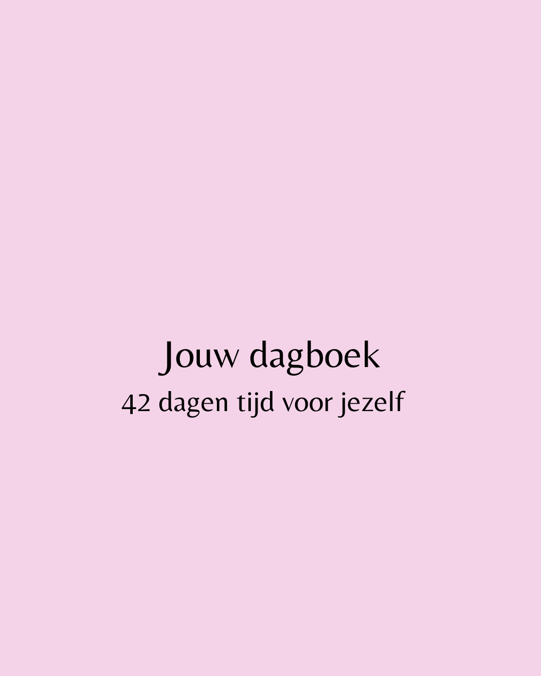Jouw dagboek (voor volwassenen)