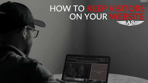 How to Keep Visitors On Your Website
