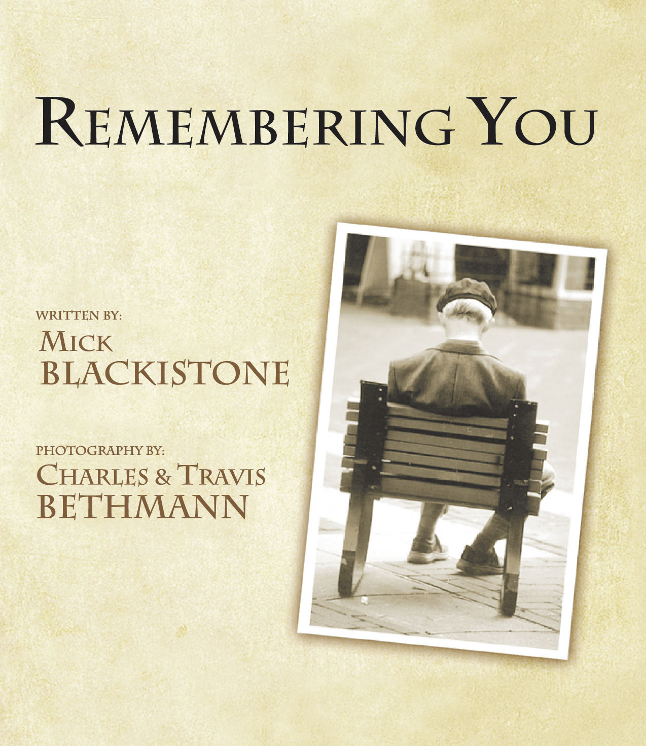 Remembering You by Mick Blackistone