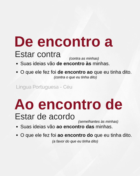 "de encontro a" e "ao encontro de"