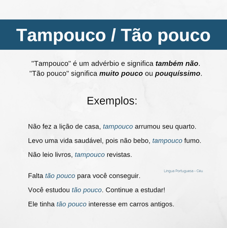 Tampouco / Tão pouco