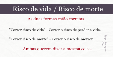 Risco de vida / Risco de morte
