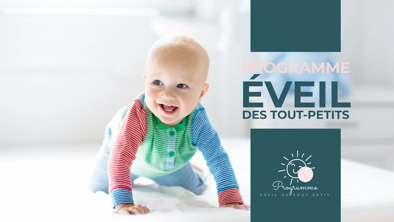 Accompagne le développement de ton enfant en toute simplicité !
