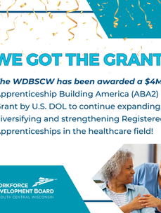 Social post image announcing WDBSCW's award of the ABA2 grant by U.S. DOL