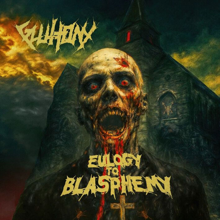 Gluttony - Eulogy to Blasphemy CD