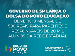 A iniciativa irá contratar 20 mil responsáveis de alunos da rede estadual de ensino.