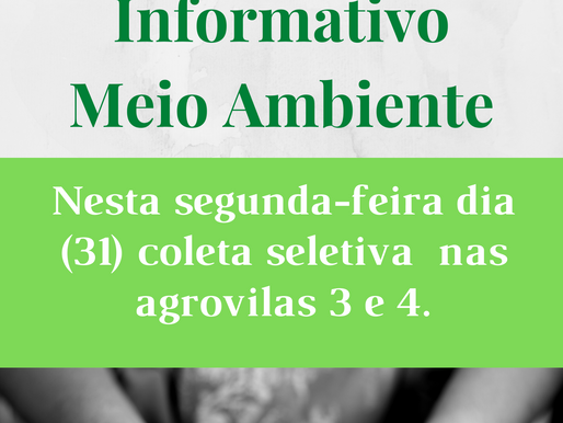 Coleta seletiva nas agrovilas 3 e 4