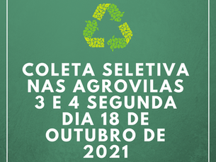 Coleta seletiva nas agrovilas 3 e 4