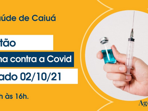 Saúde realizou plantão da vacina contra a COVID-19 em Caiuá