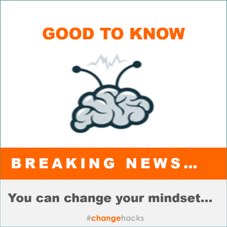 Yes, you can change your mindset...