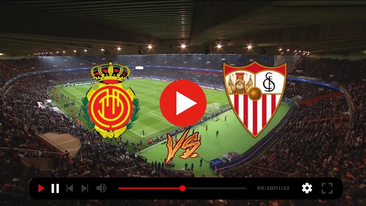 (tv) Ver Mallorca Sevilla en vivo y en directo content media