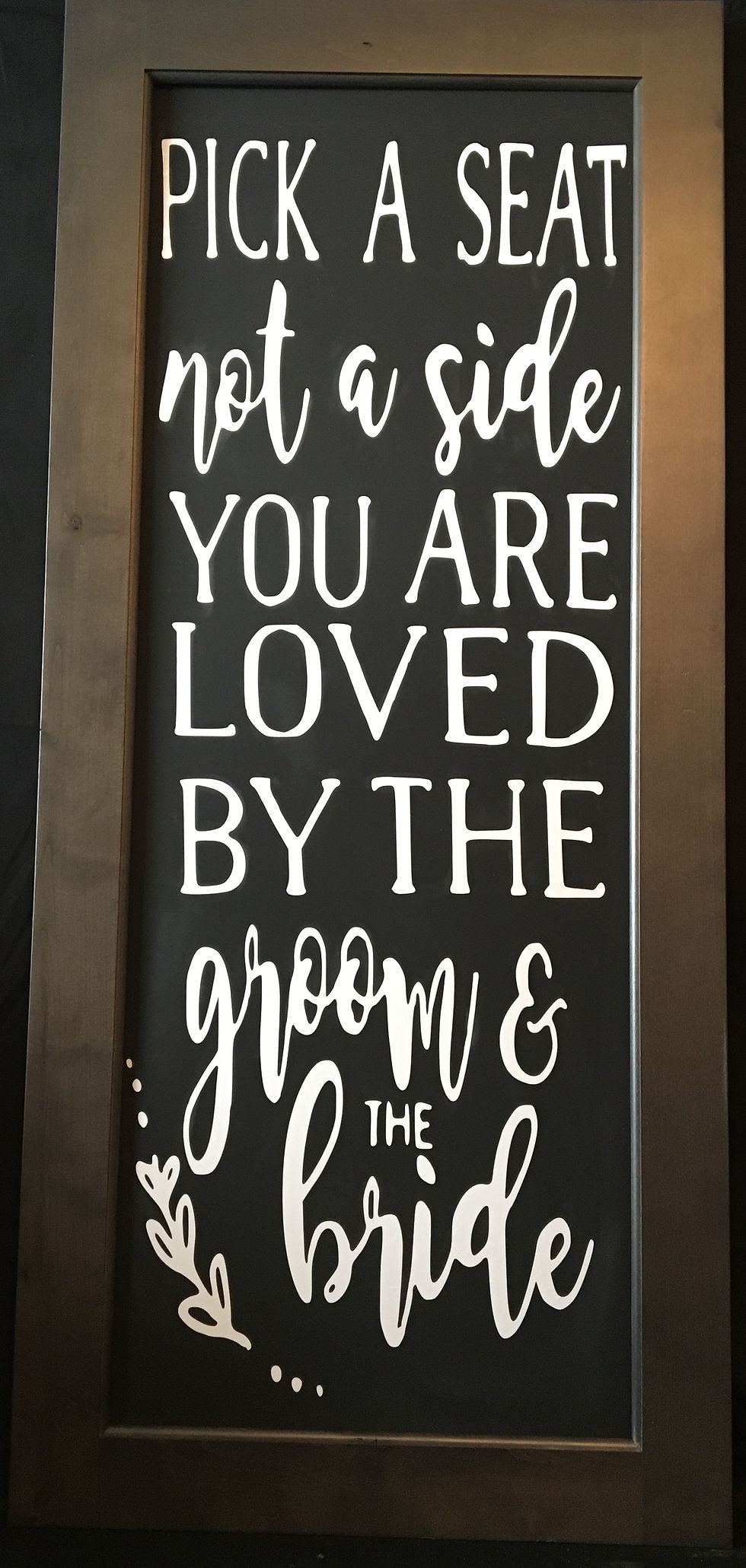 Large Pick a Seat Vinyl Sign