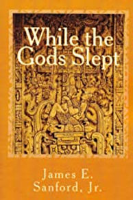 While the Gods Slept 