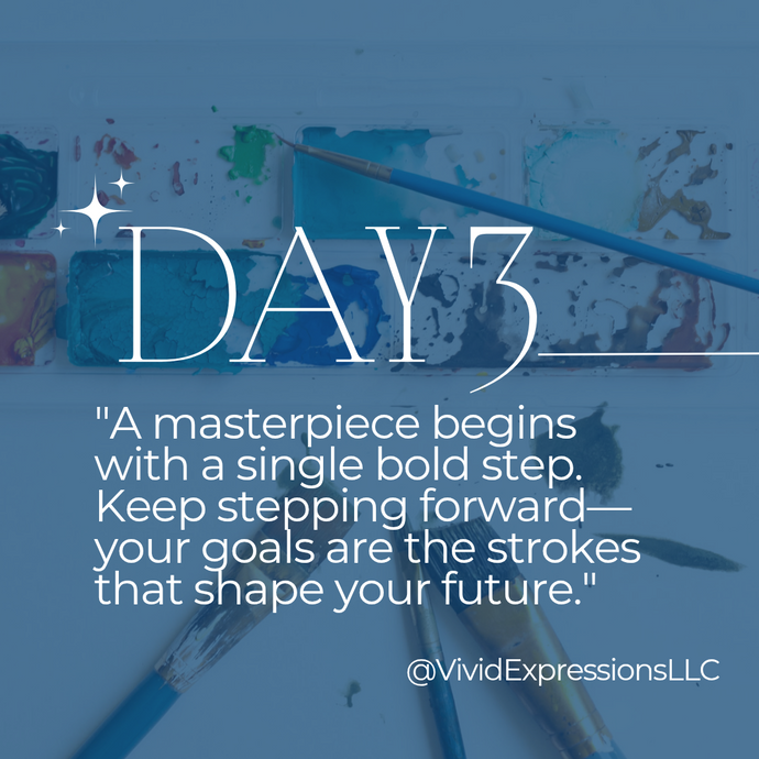 Day 3 of Vivid Momentum: Take the Bold Step