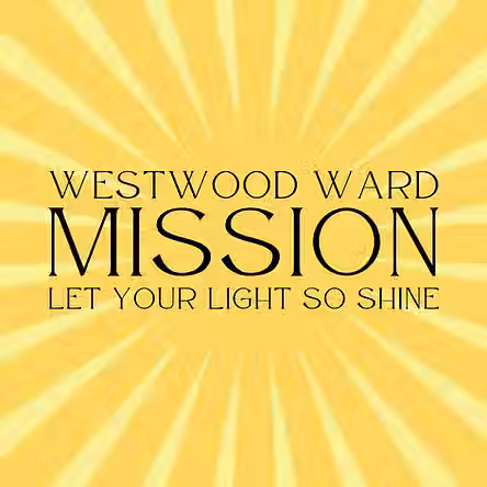 westwood ward mission