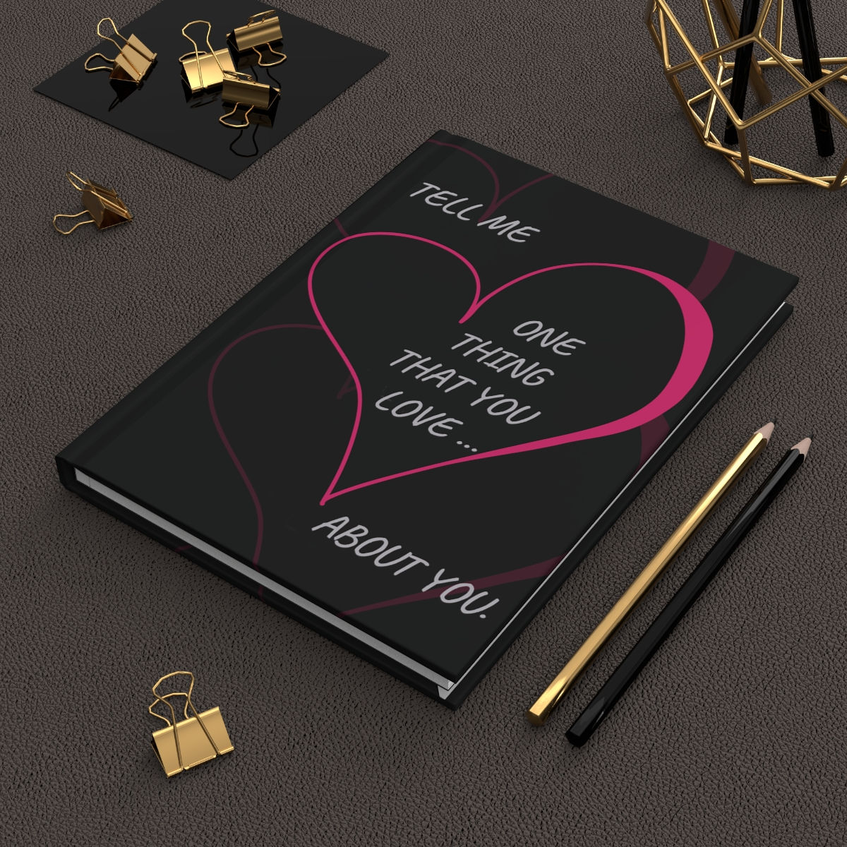 Tell Me One Thing That You Love ... About You (Pink Heart)