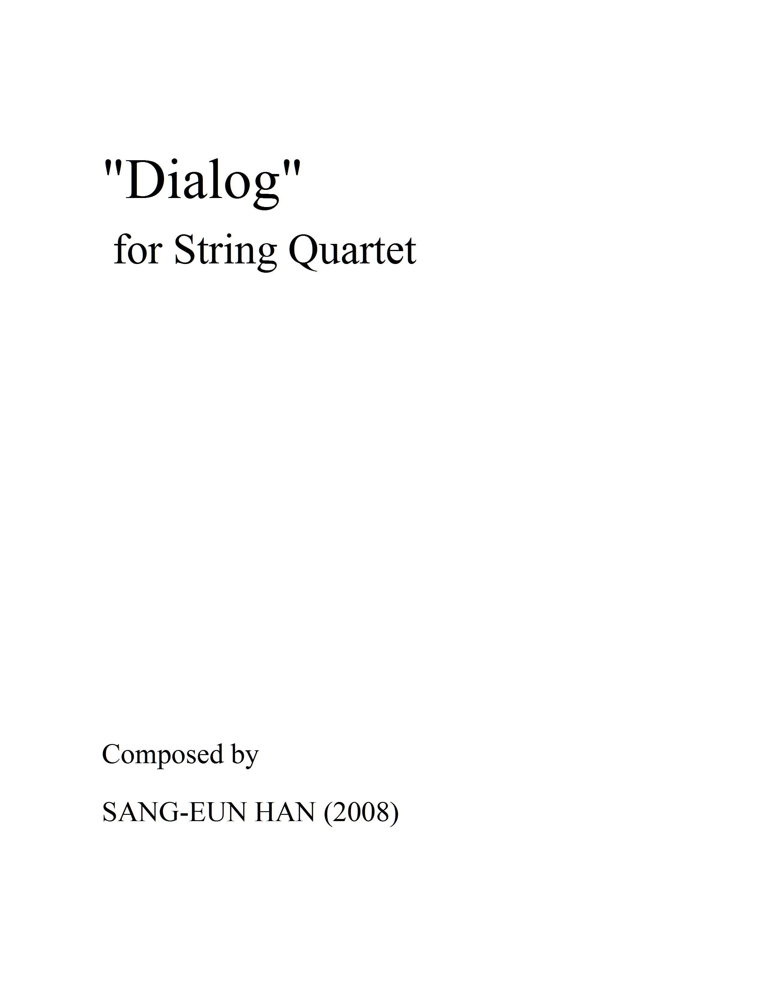 2.8. Dialogue for String Quartet