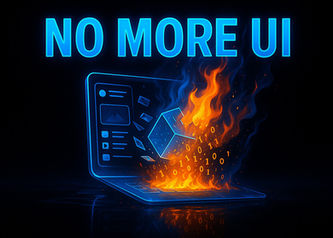 No More User Interface?