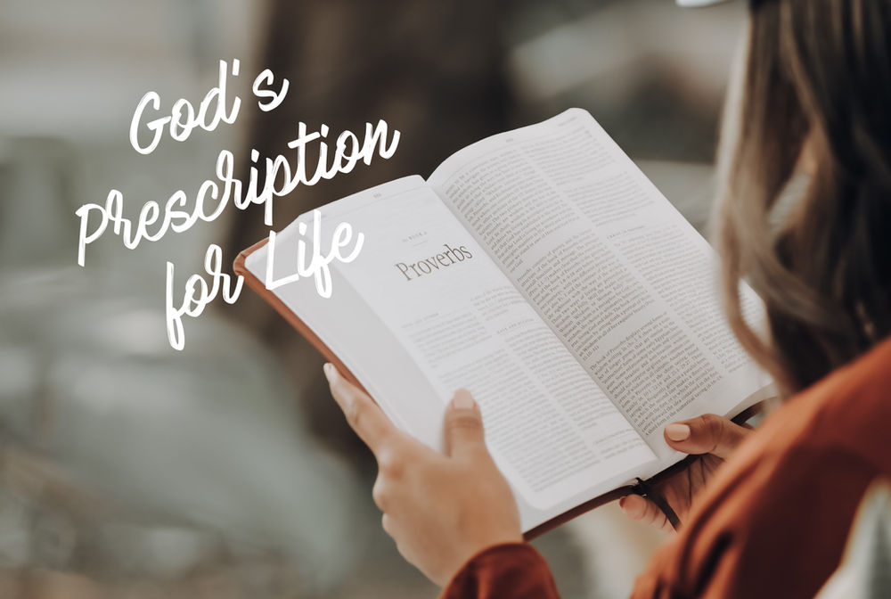 God's Prescription for Life