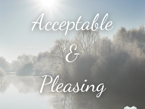Acceptable & Pleasing