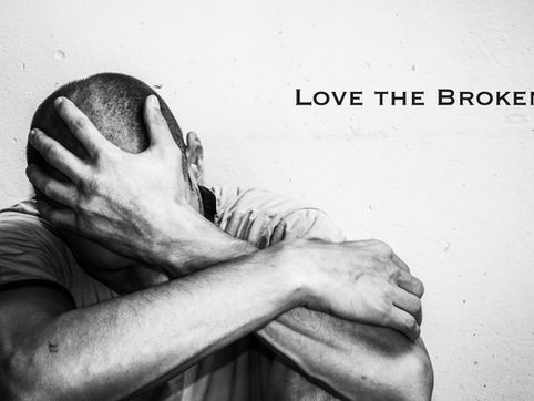 Love the Broken