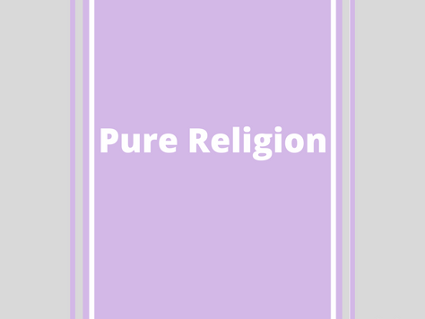 Pure Religion
