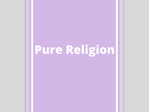 Pure Religion
